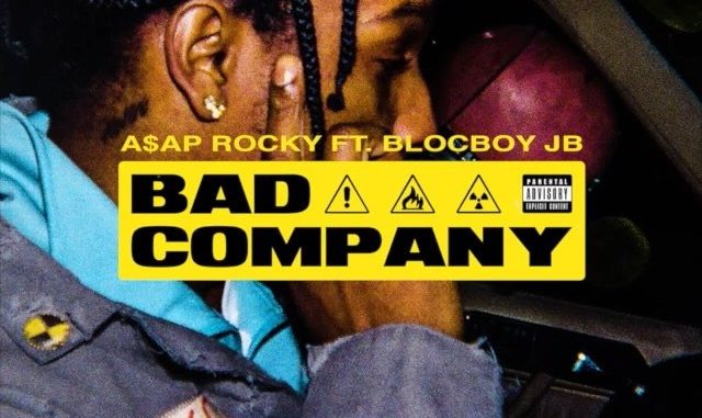 Asap – Bad Company Ft BlocBoy JB