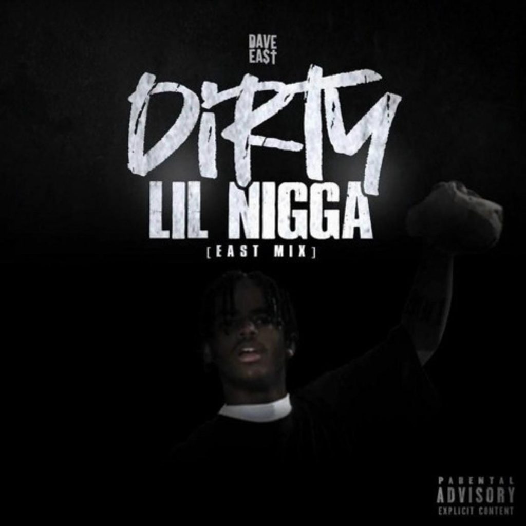 Dave East – Dirty Lil Nlgga - Abegmusic